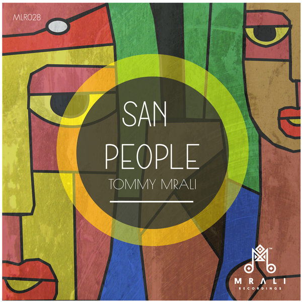 Tommy MRali - San People [MLR028]